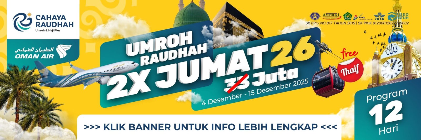 Promo Umroh 2 Kali Jumat 4 Desember